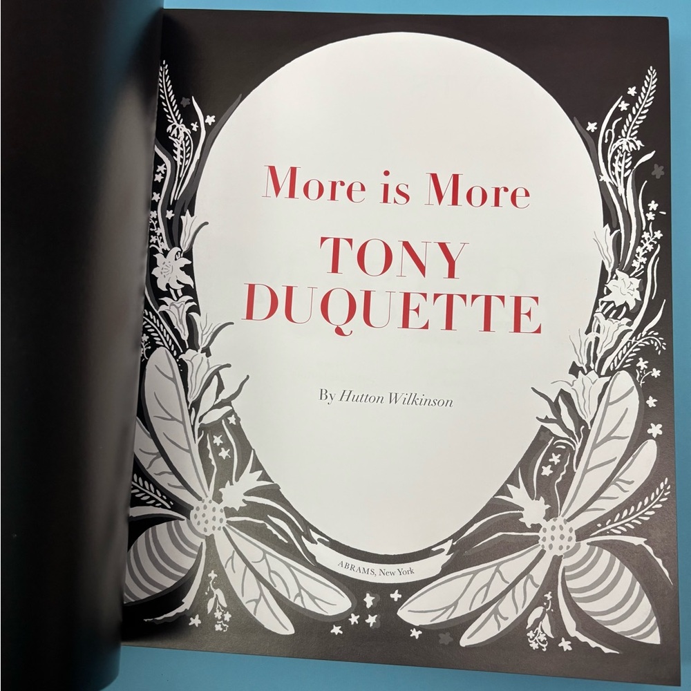 More is More Tony Duquette Hardcover Book by Hutton Wilkinson